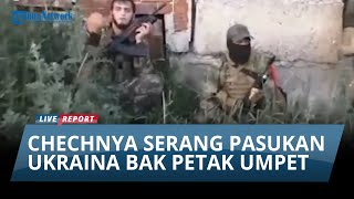 Download lagu Bak Main Petak Umpet, Pertempuran Pasukan Rusia dan Chechnya Serang Markas Tentara Ukraina mp3