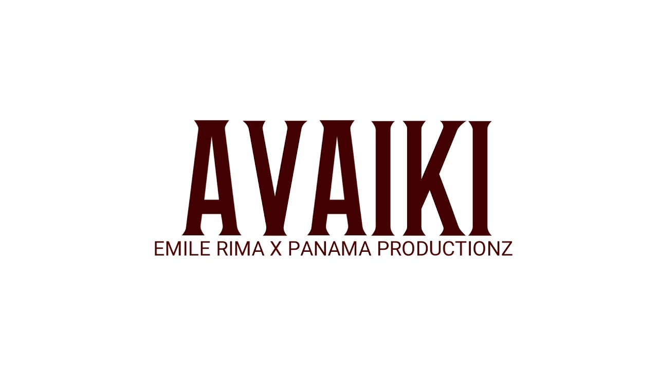 Avaiki - Emile Rima x Panama Productionz