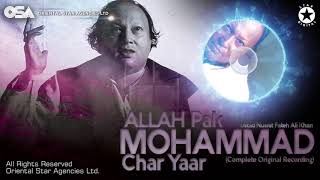 Allah Pak Mohammad Char Yaar | Nusrat Fateh Ali Khan | complete full version | OSA Worldwide