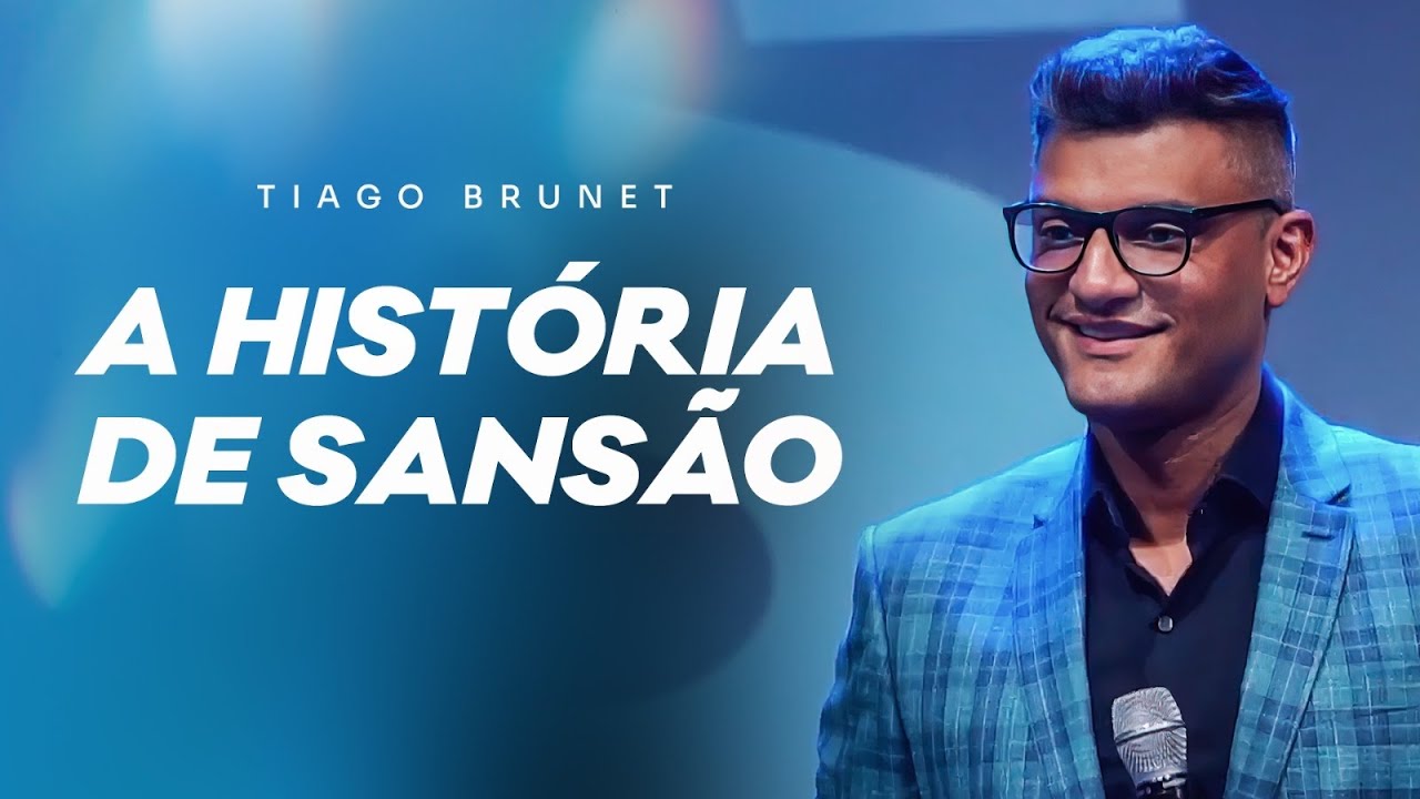 A HISTÓRIA DE SANSÃO | TIAGO BRUNET
