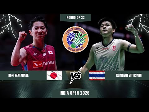 Koki WATANABE (JPN) vs Kunlavut VITIDSARN (THA) | India Open 2026 Badminton