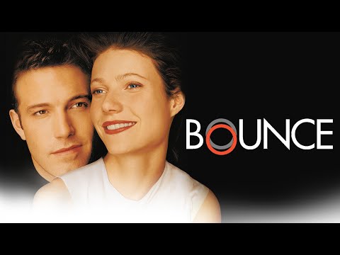 Bounce - Eine Chance für die Liebe (DRAMA KOMÖDIE mit GWYNETH PALTROW, Drama ganzer Film Deutsch)