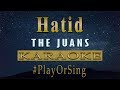 Hatid - The Juans (KARAOKE VERSION)
