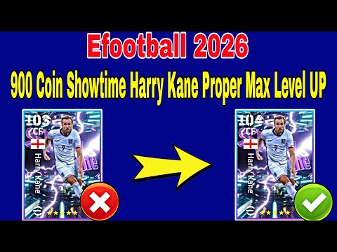 How To Train 104 Rated Harry Kane In Efootball 2026 | Harry Kane Max Level Efootball 2026