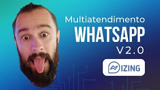 Multiatendimento e Automação no WhatsApp Com o izing!