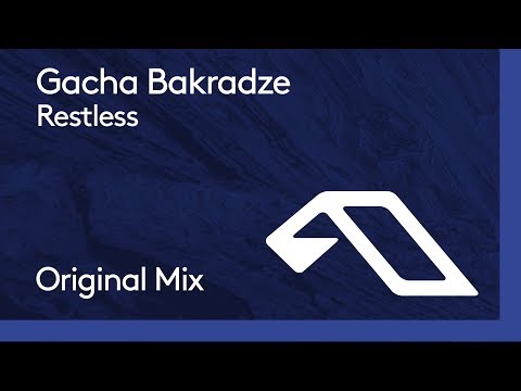 Gacha Bakradze - Restless