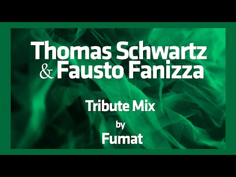 Fumat - All The Way / Thomas Schwartz & Fausto Fanizza