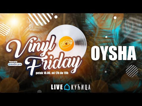 Vinyl Friday #36 Oysha┃Super FM