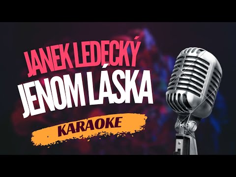 Karaoke - Janek Ledecký - 