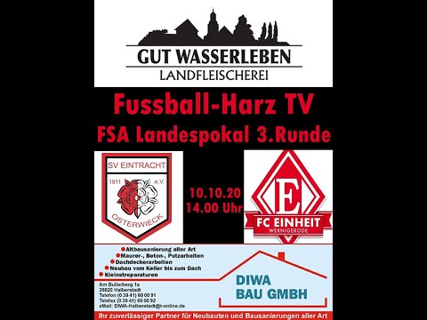 10.10.2020, FSA Pokal 3 Runde. SV Eintracht Osterwieck - Einheit Wernigerode 0:8 (0:2)