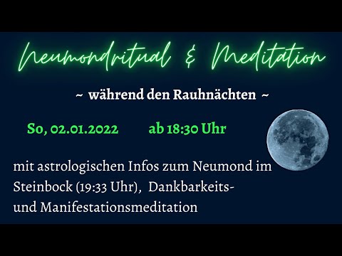 Neumond im Steinbock | Ritual & Meditation für Neubeginn in den Rauhnächten
