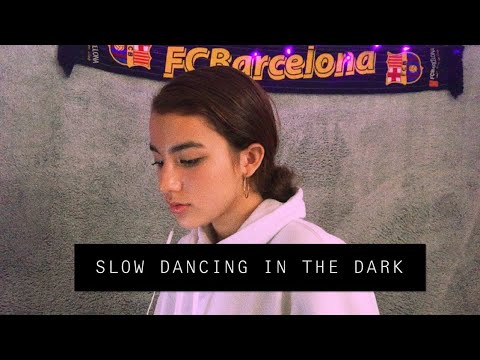 Video thumbnail for SLOW DANCING IN THE DARK