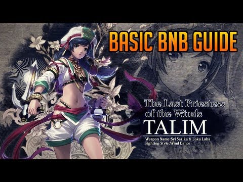 Soul Calibur VI - Talim Basic BNB Guide