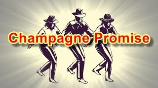 Champagne Promise - Line Dance (Music)