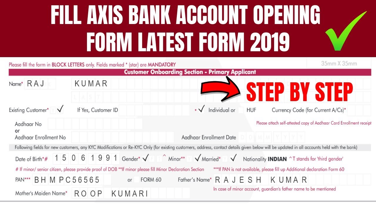 How to fill Axis Bank Account Opening Form 2019 | Axis Bank Account Opening PDF Form Filling