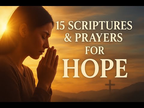 15 Ways God Gives Us Hope When Life Feels Hard