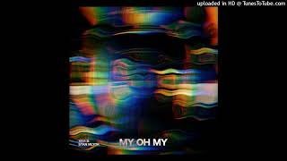 Ava Max - My Oh My (VAX & Stan Mylor Remix)