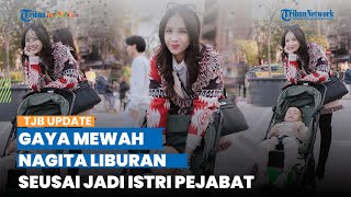 Kini Jadi Istri Pejabat, Gaya Mewah Nagita Slavina Liburan di Spanyol Disorot, Pakai Tas Rp 463 Juta