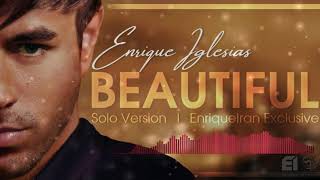 Enrique Iglesias - Beautiful (Official Solo Version) - Single - 2020