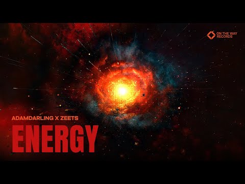 AdamDarling x ZEETS - Energy