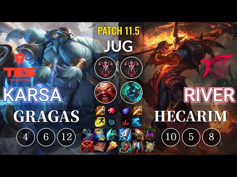 TES Karsa Gragas vs TLN River Hecarim Jungle - KR Patch 11.5