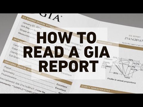 How to Read a GIA Grading Report Video by GIA