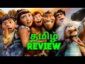 The Croods A New Age 2020 Animation Adventure Movie Review In Tamil By Top Cinemas Emma Stone