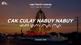 Download lagu CAK CULAY NABUY NABUY - Lagu Lampung Aransemen Terbaru 2026 (Lirik, Aksara dan Terjemahan) mp3