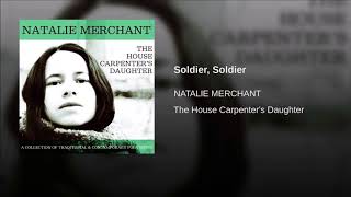 Natalie Merchant - Soldier, Soldier ( 2003 )