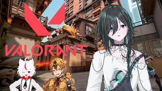 【VALORANT】Act終わりかけのランク【波多江緑叶・狼月マーナ・えいさく】