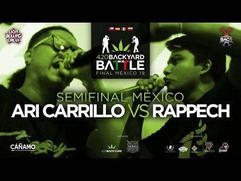 ARI CARRILLO vs RAPPECH. SEMIFINAL. Final México 420 Backyard Battle 2019