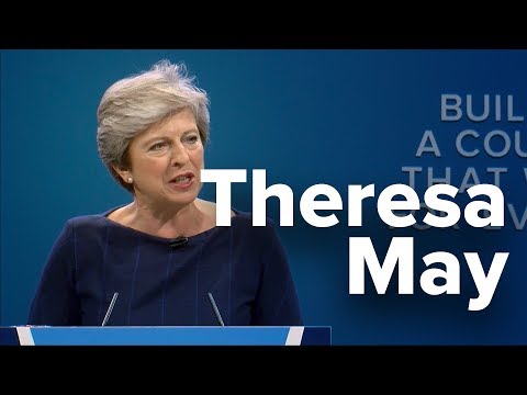 Theresa May: Speech to Conservative Party Conference 2017