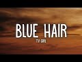 TV Girl Blue Hair Lyrics