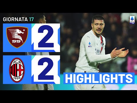 Video highlights della Salernitana vs Milan (2 a 2) - Giornata 17 - Fantacalcio e fantamedie