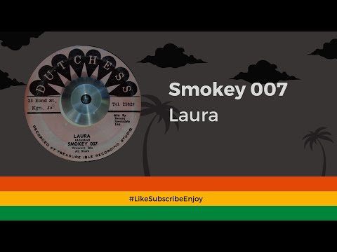 Smokey 007 - Laura