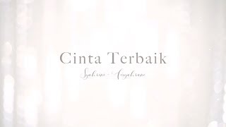 Download lagu  VIDEO CLIP 'CINTA TERBAIK' mp3 Download lagu  VIDEO CLIP 'CINTA TERBAIK' mp3