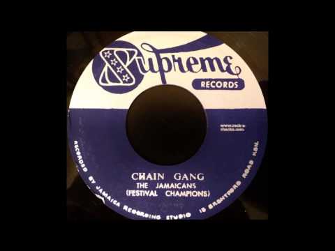 THE JAMAICANS - Chain Gang [c.1966]