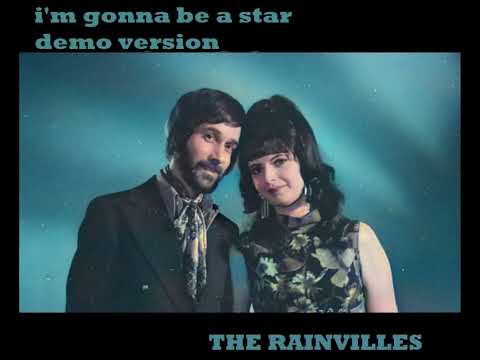 THE RAINVILLES   -  I'M GONNA BE A STAR 1965 DEMO