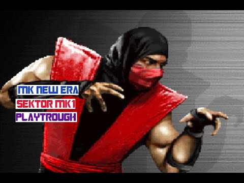 Mortal Kombat New Era: Sektor MK1 Playtrough