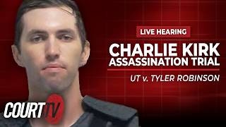 LIVE HEARING: UT v. Tyler Robinson | Charlie Kirk Assassination Trial