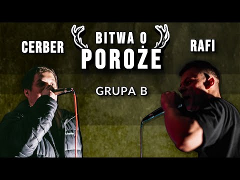 🦌 GRUPA B: CERBER vs RAFI - BITWA O POROŻE [II] 2022 🦌