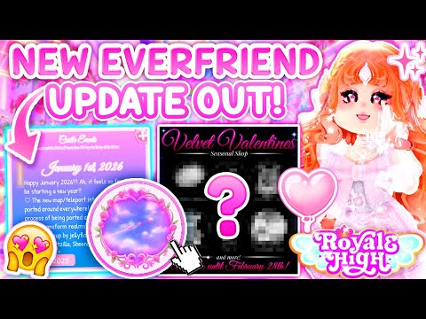 ⚠NEW VALENTINES UPDATE OUT NOW! NEW EVERFRIEND HALO 2026, SHOP UPDATE 💗Royale High New Update Roblox