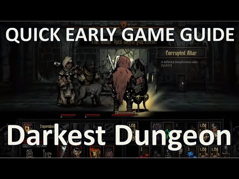 Beginner's Guide/6 Tips: Darkest Dungeon