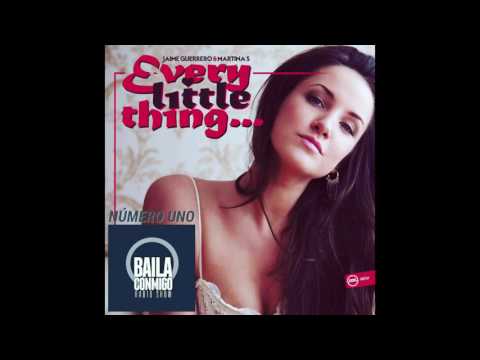 BailaConmigo RadioShow - Jaime Guerrero & Martina S Every little thing - Número Uno