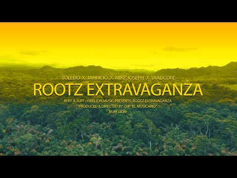Toledo ❌ Jahricio ❌ Mike Joseph - Rootz Extravaganza (Feat. Yaadcore) [RUFF LION]