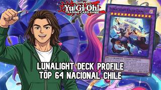Lunalight Top 64 Nacional Chile | Deck Profile Yu-Gi-Oh!