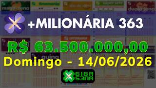 Resultado da +Milionária 363, Domingo, 14/06/2026
