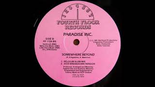PARADISE INC. -  SOMEWHERE BEYOND (ACID BREAKDOWN VERSION) 1991