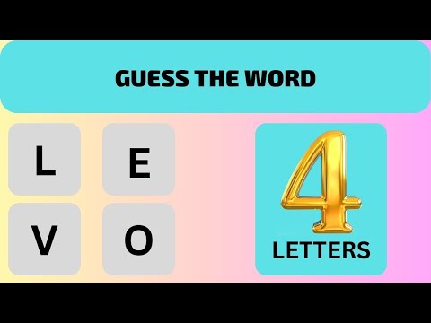 SCRAMBLED WORD GAMES VOL 4 - GUESS THE WORD GAME ( 4 LETTER WORDS) | 4 LETTER WORD QUIZ