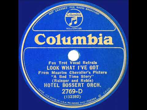 1933 Hotel Bossert Orch. (Freddy Martin) - Look What I’ve Got (unidentified vocalist)